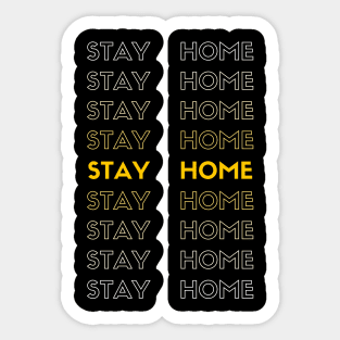 Stay Home Sticker